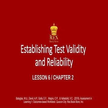 649874849-Lesson6-Establishing-Test-Validity-and-Reliability.pptx