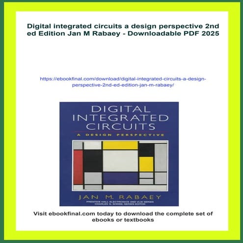 Digital integrated circuits a design perspective 2nd ed Edition Jan M Rabaey
