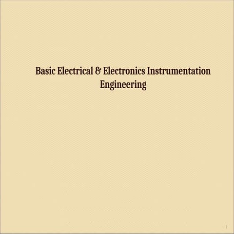 Basic Electrical & Electronics Instrumentation Engineering | PPT