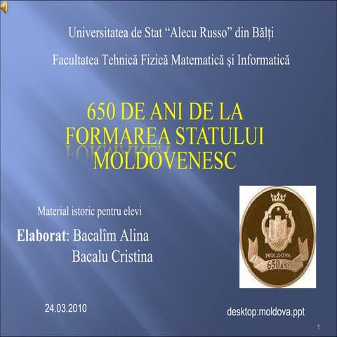 650 de ani de la formarea statului moldovensc