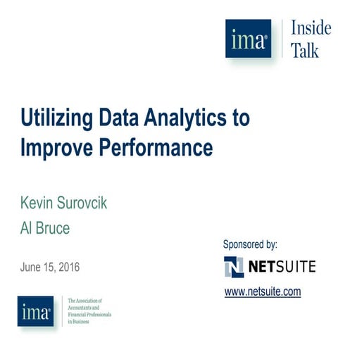 Utilizing Data Analytics to Improve Performance