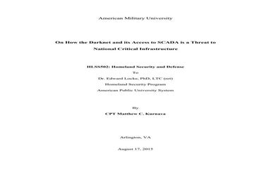 On How the Darknet and its Access to SCADA is a Threat to National Critical I...