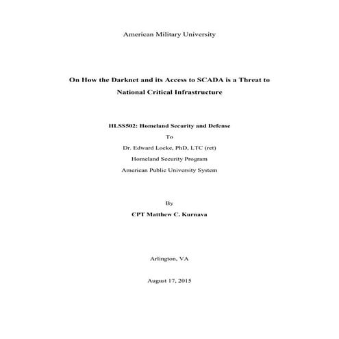On How the Darknet and its Access to SCADA is a Threat to National Critical Infrastructure