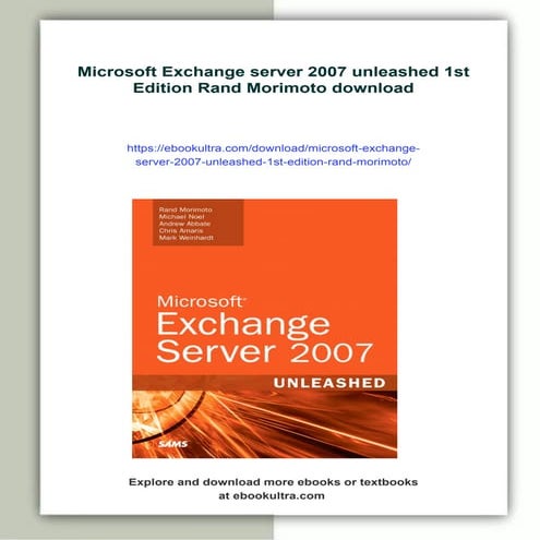 Microsoft Exchange server 2007 unleashed 1st Edition Rand Morimoto