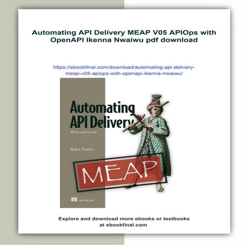 Automating API Delivery MEAP V05 APIOps with OpenAPI Ikenna Nwaiwu