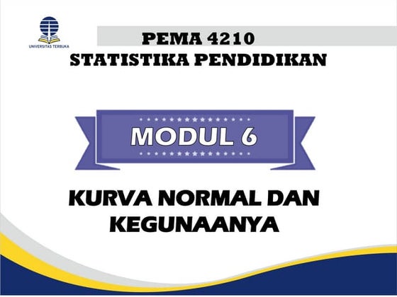 654227553-PPT-STATISTIKA-PENIDIKAN-MODUL-6.ppt