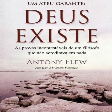 Deus existe! Antony Flew PDF