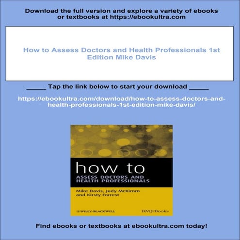 How to Assess Doctors and Health Professionals 1st Edition Mike Davis