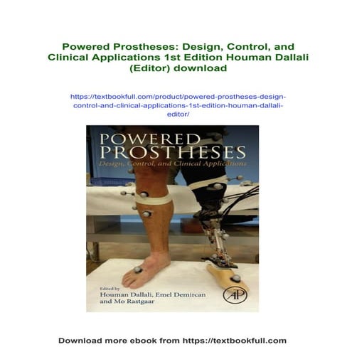 Powered Prostheses: Design, Control, and Clinical Applications 1st Edition Ho...