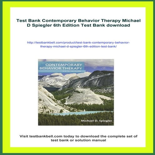 Test Bank Contemporary Behavior Therapy Michael D Spiegler 6th Edition Test Bank