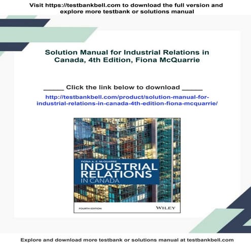Solution Manual for Industrial Relations in Canada, 4th Edition, Fiona McQuarrie