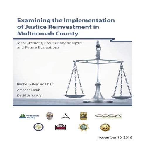 Examining the Implementation of Justice Reinvestment in Multnomah County