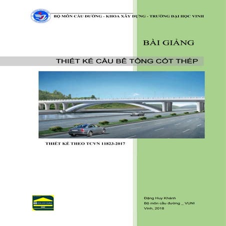 Bài giảng thiết kế cầu BTCT theo tiêu chuẩn mới TCVN 118232017