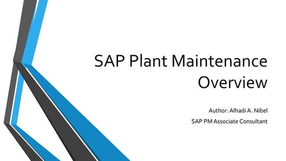 SAP Plant Maintenance overview PM (ASM)) | PPT