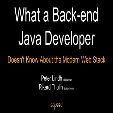 What a Back-end Java Developer Doesn't Know About the Modern Web Stack ...