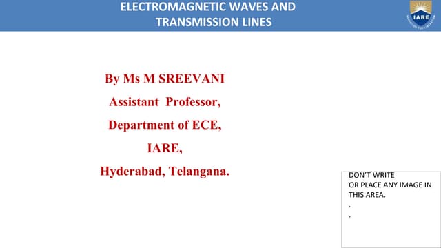 electromagnetic waves and transmission lines ppt by M sreevani