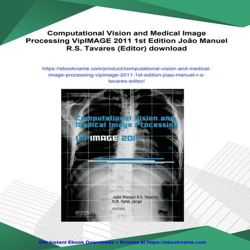 Computational Vision and Medical Image Processing VipIMAGE 2011 1st Edition J...