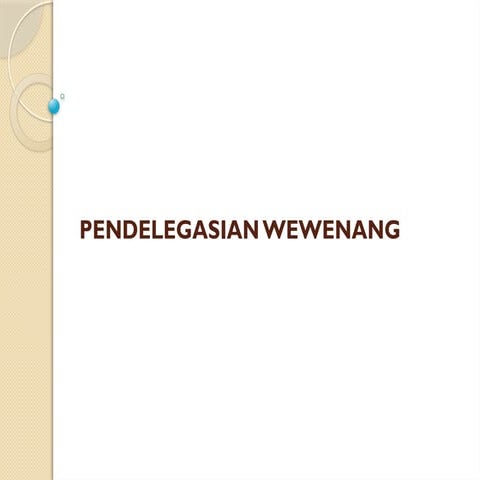 PENDELEGASIAN-WEWENANG pada organis.pptx