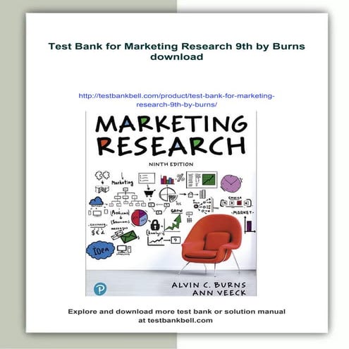 Test Bank for Marketing Research 9th by Burns