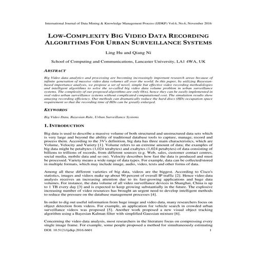 LOW-COMPLEXITY BIG VIDEO DATA RECORDING ALGORITHMS FOR URBAN SURVEILLANCE SYS...