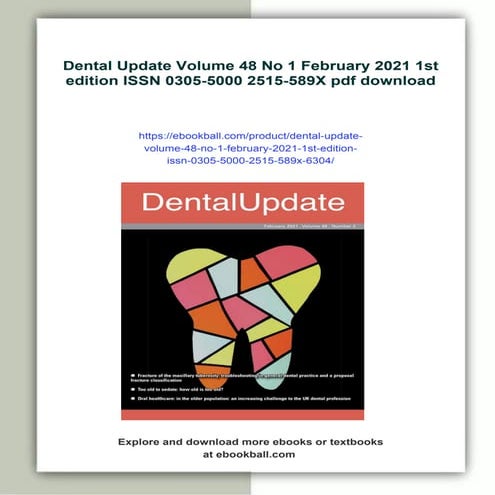 Dental Update Volume 48 No 1 February 2021 1st edition ISSN 0305-5000 2515-589X
