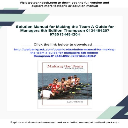 Solution Manual for Making the Team A Guide for Managers 6th Edition Thompson...