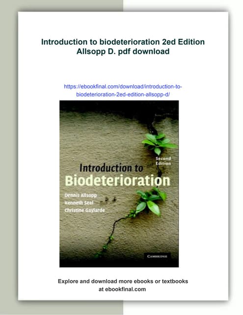 Introduction to biodeterioration 2ed Edition Allsopp D.