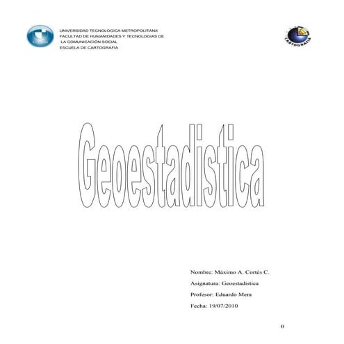 APLICACIONES GEOESTADISTICA IV - MAXIMO CORTES