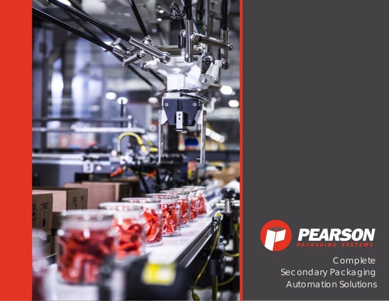 Pearson Packaging Systems Products and Capabilities Overview
