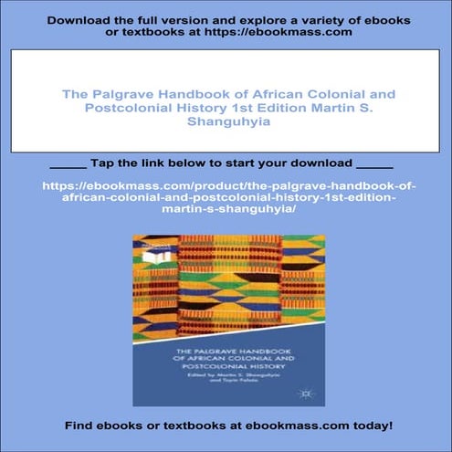 The Palgrave Handbook of African Colonial and Postcolonial History 1st ...