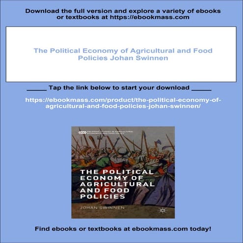 The Political Economy of Agricultural and Food Policies Johan Swinnen | PDF
