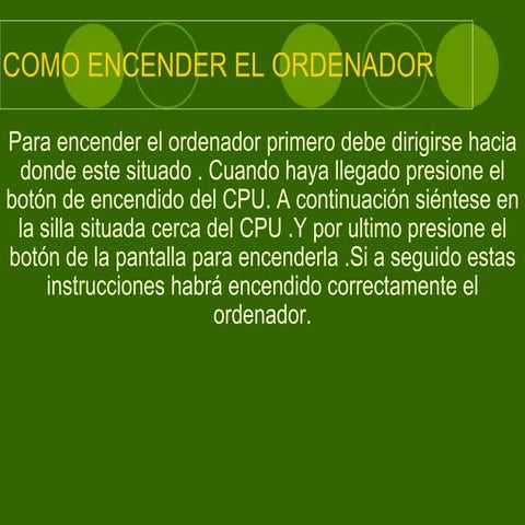 COMO ENCENDER EL ORDENADOR 