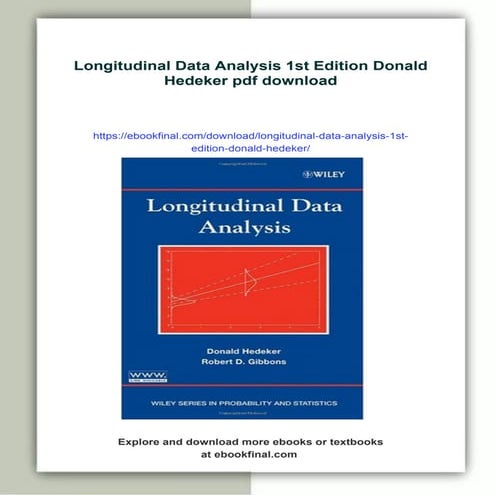 Longitudinal Data Analysis 1st Edition Donald Hedeker
