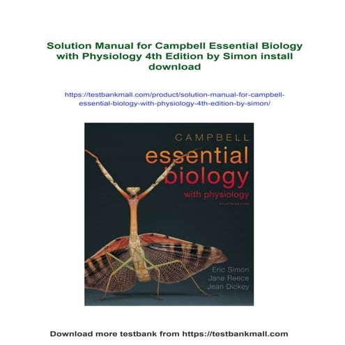 Solution Manual for Campbell Essential Biology with Physiology 4th Edition by...