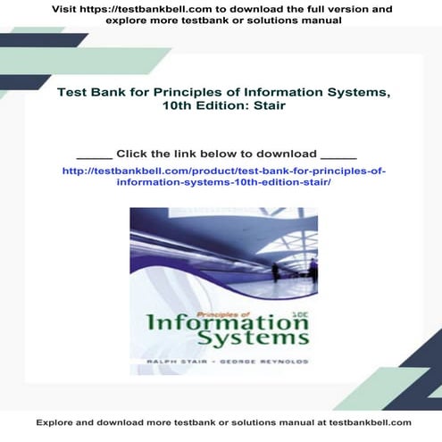 Test Bank for Principles of Information Systems, 10th Edition: Stair