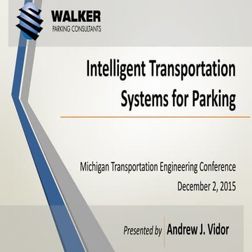 Intelligent Transportation Systems for Parking