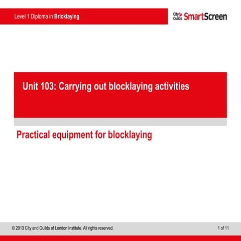 Practical Equipment for Blocklaying | PPTX