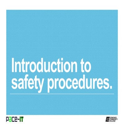Pace IT - Introduction to Safety Procedures