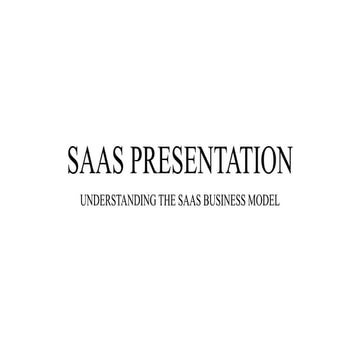 672888521-COMPLETE-SAAS-PRESENTATION.pptx