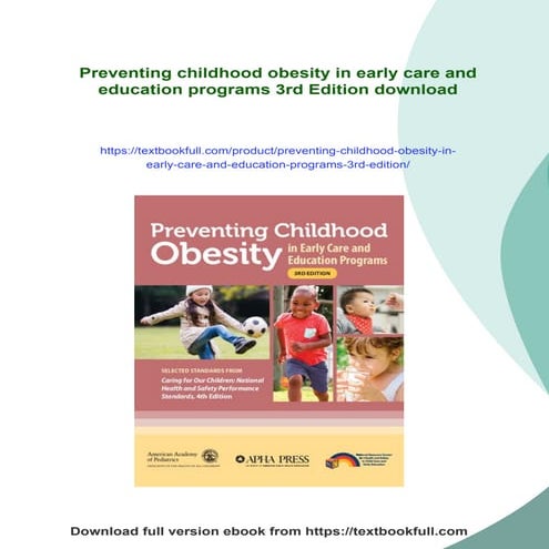Preventing childhood obesity in early care and education programs 3rd ...