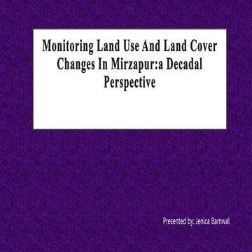 Land Cover and Land use changes in Mirzapur | PPTX