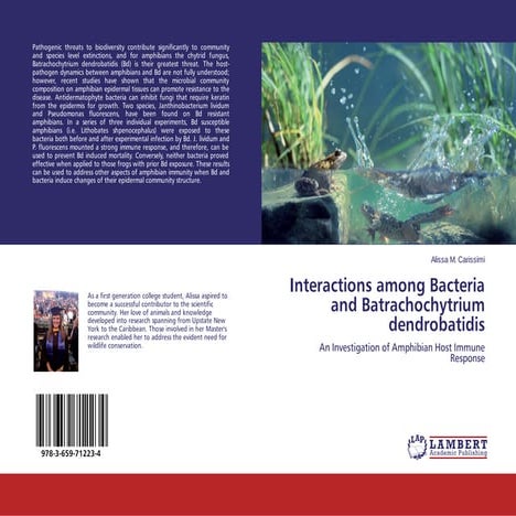 Interactions Among Bacteria and Batrachochytrium dendrobatidis- An Investigat...