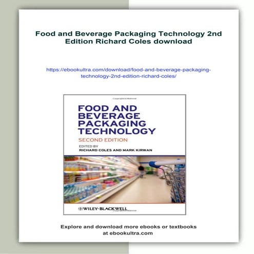 Food and Beverage Packaging Technology 2nd Edition Richard Coles