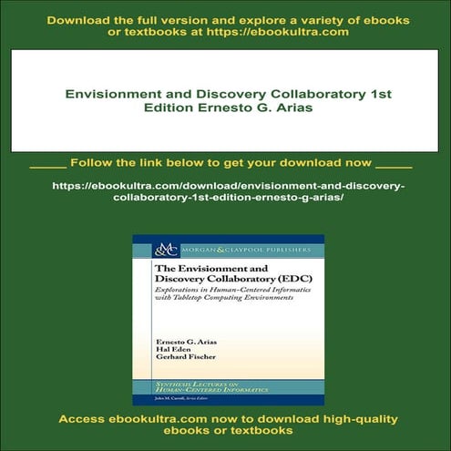 Envisionment and Discovery Collaboratory 1st Edition Ernesto G. Arias | PDF