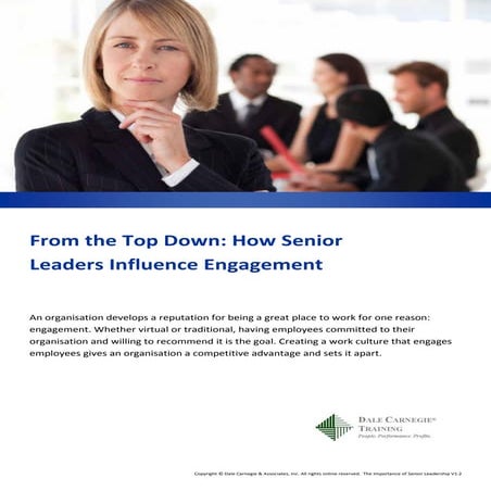 From the Top Down - How Senior Leaders Infuence Engagement | PDF