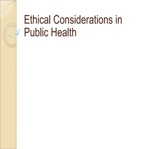 Ethical Considerations in Public Health