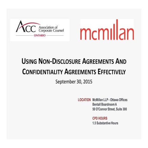 Using NDAs  CA_s Effectively - ACC Presentation Sept 30 2015 - FINAL.PDF