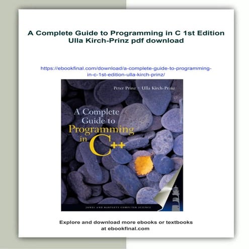 A Complete Guide to Programming in C 1st Edition Ulla Kirch-Prinz | PDF