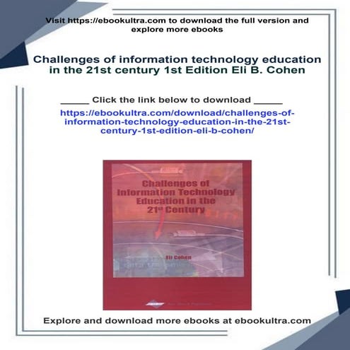 Challenges of information technology education in the 21st century 1st Editio...