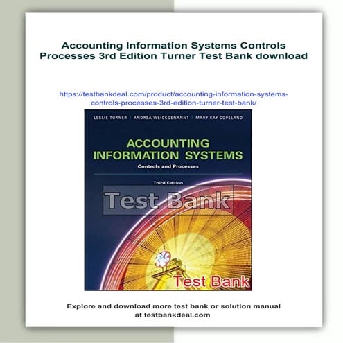 Accounting Information Systems Controls Processes 3rd Edition Turner ...